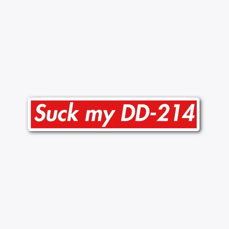 Suck My DD-214